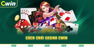 Đăng ký tài khoản chơi casino Cwin